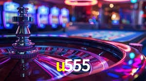 Bonus Features u555