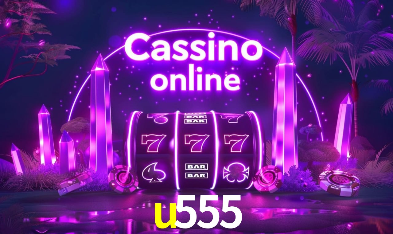 Benefícios da Conta u555